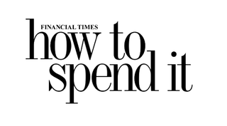 Financial Times: How to Spend It